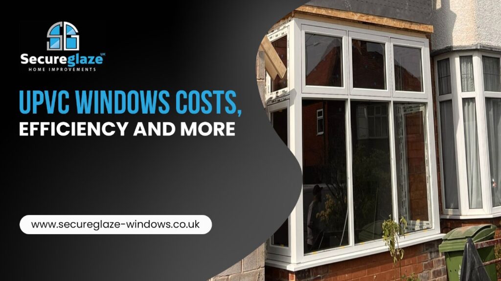 upvc windows cost effectiveness